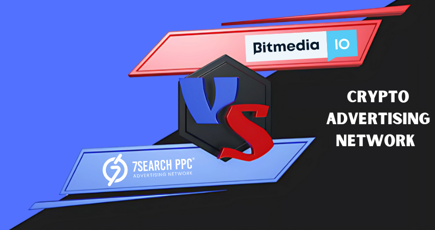 7Search PPC or Bitmedia: Which Crypto Advertising Network Fits Your Budget?
