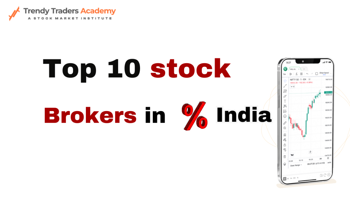 Top 10 stock Brokers in India